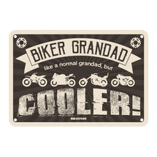 Load image into Gallery viewer, Oxford Garage Metal Sign: Biker Grandad, Like a Normal Grandad, But Cooler