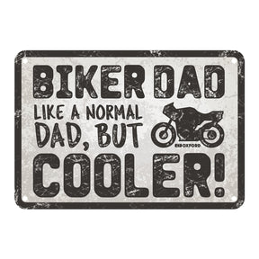 Oxford Garage Metal Sign: Biker Dad, Like a Normal Dad, But Cooler